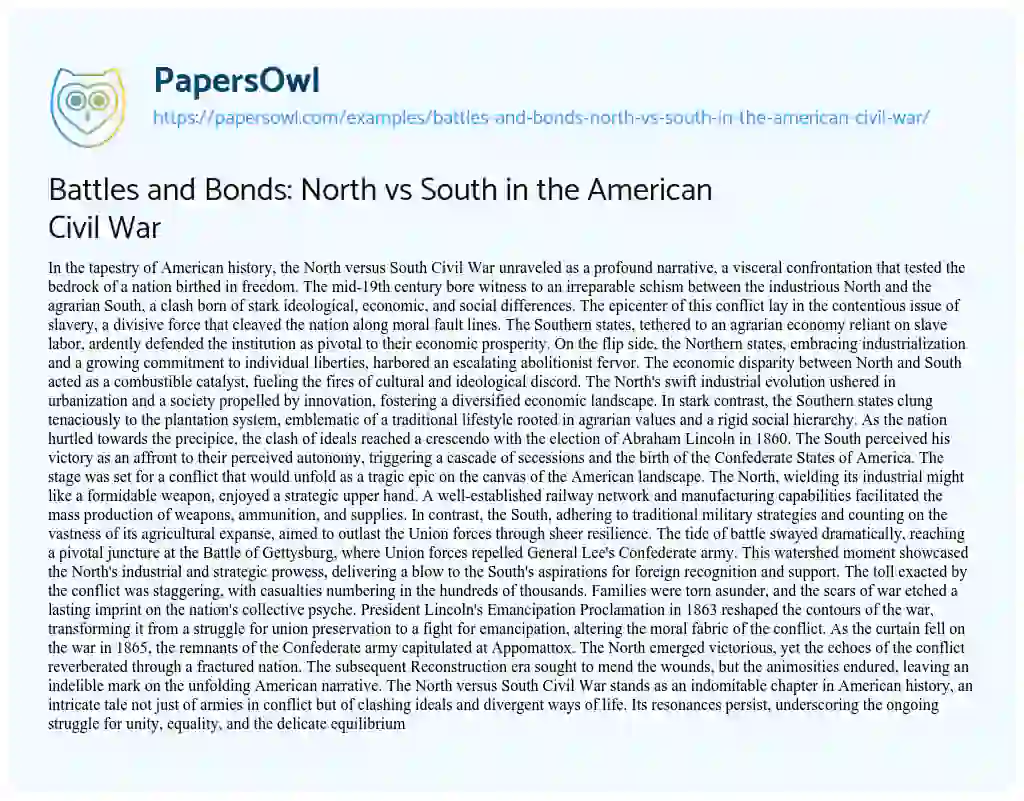 Essay on Battles and Bonds: North Vs South in the American Civil War