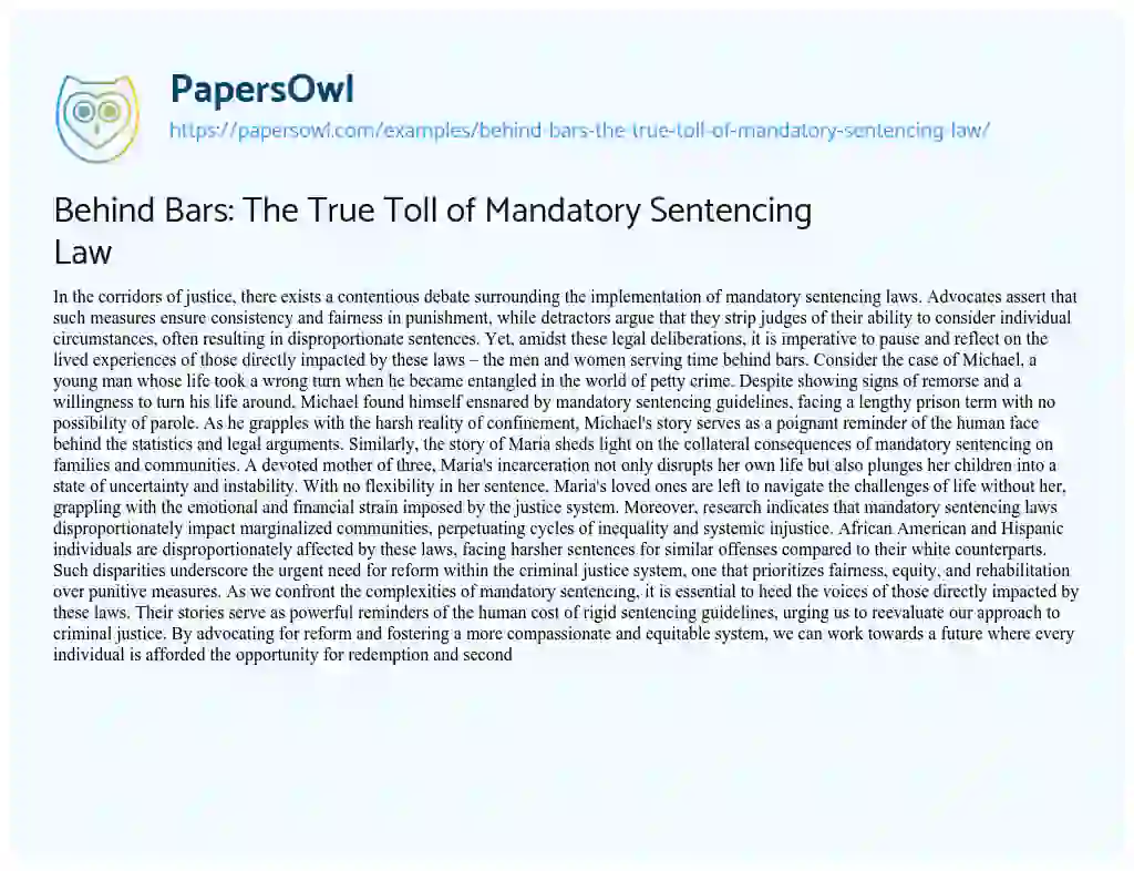 Essay on Behind Bars: the True Toll of Mandatory Sentencing Law