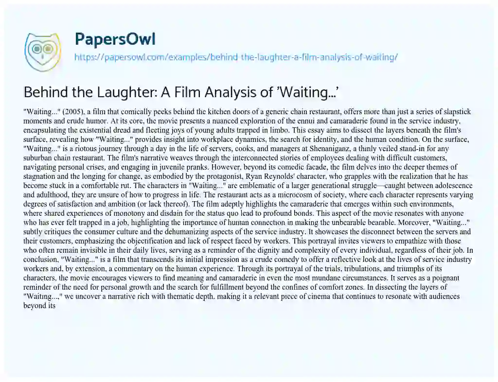 Essay on Behind the Laughter: a Film Analysis of ‘Waiting…’