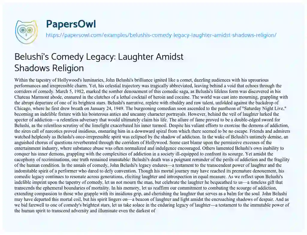 Essay on Belushi’s Comedy Legacy: Laughter Amidst Shadows Religion