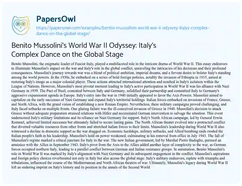 Essay on Benito Mussolini’s World War II Odyssey: Italy’s Complex Dance on the Global Stage