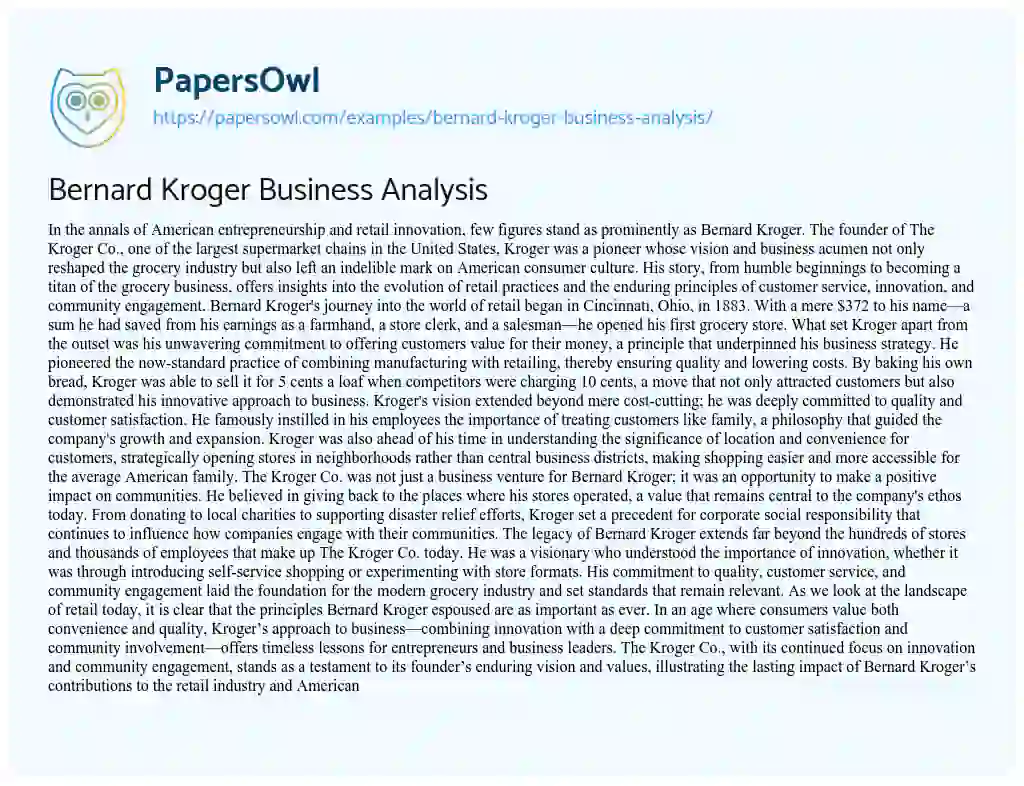 Essay on Bernard Kroger Business Analysis