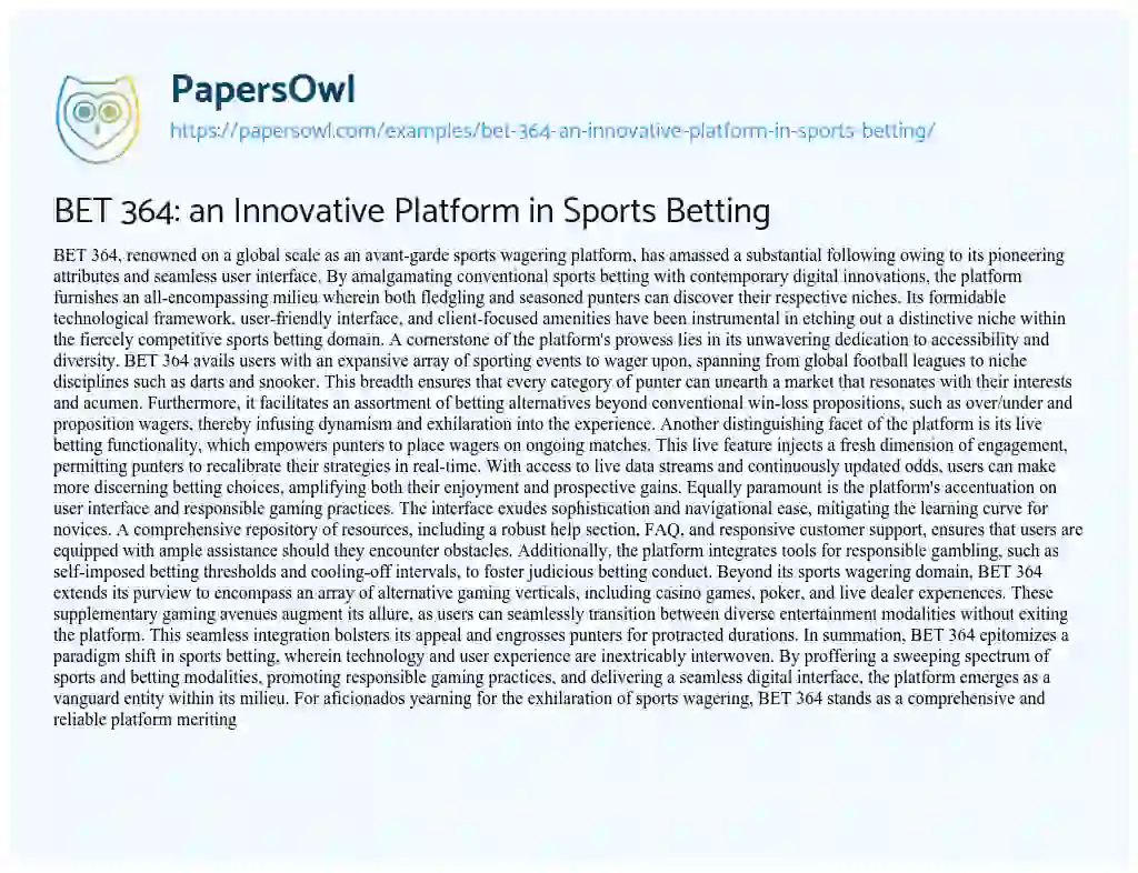 Essay on BET 364: an Innovative Platform in Sports Betting