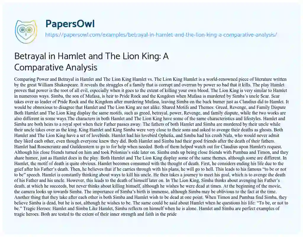 Essay on Betrayal in Hamlet and the Lion King: a Comparative Analysis