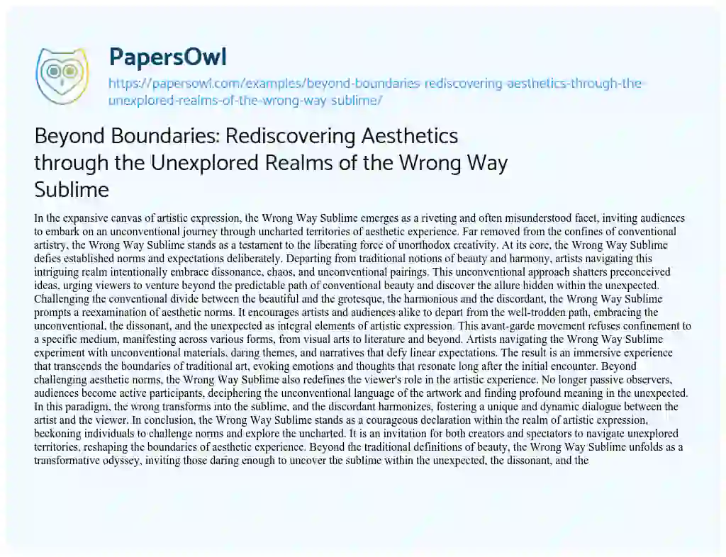 Essay on Beyond Boundaries: Rediscovering Aesthetics through the Unexplored Realms of the Wrong Way Sublime
