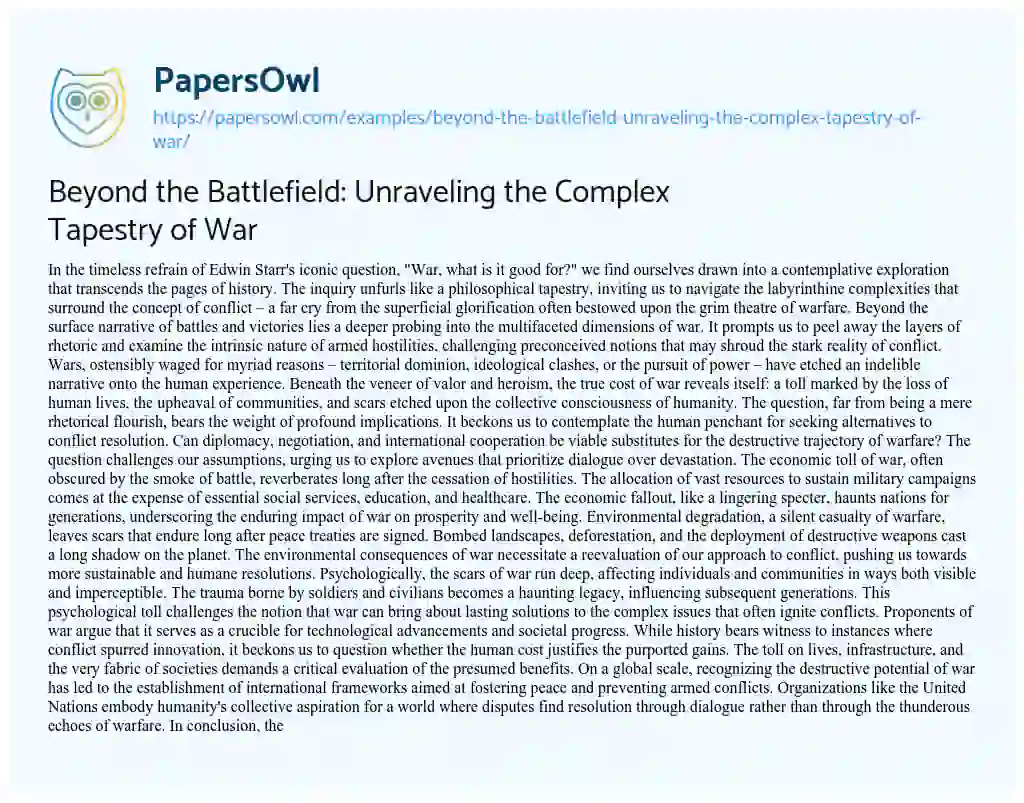 Essay on Beyond the Battlefield: Unraveling the Complex Tapestry of War