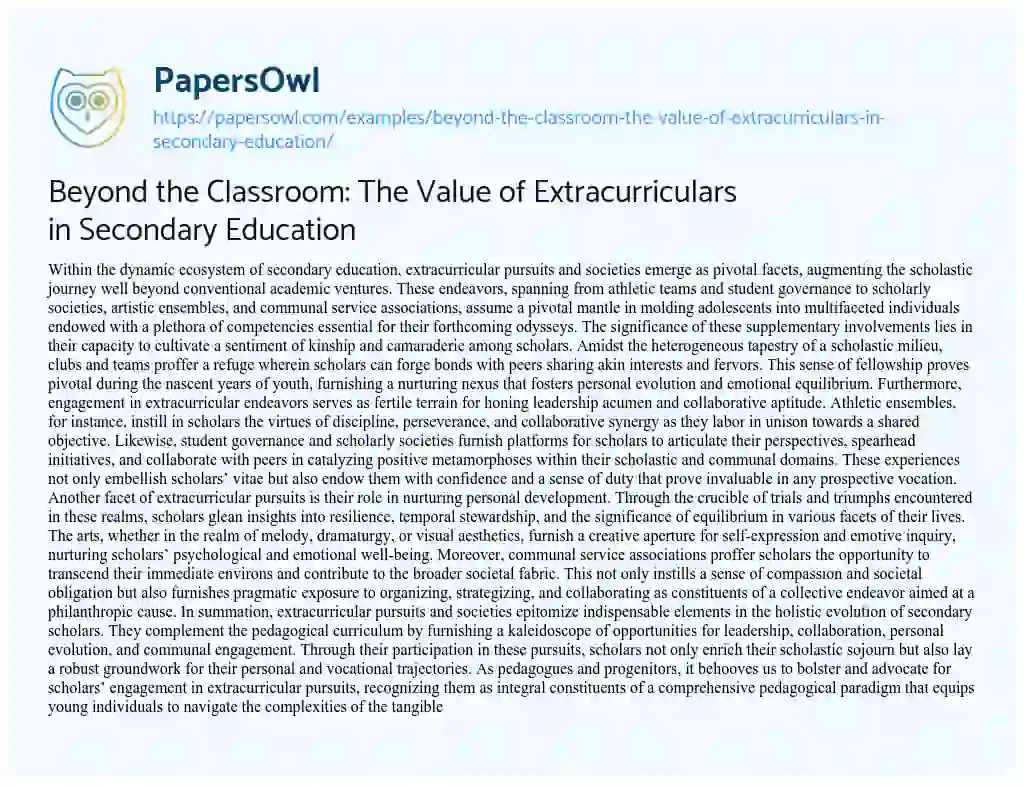 Essay on Beyond the Classroom: the Value of Extracurriculars in Secondary Education