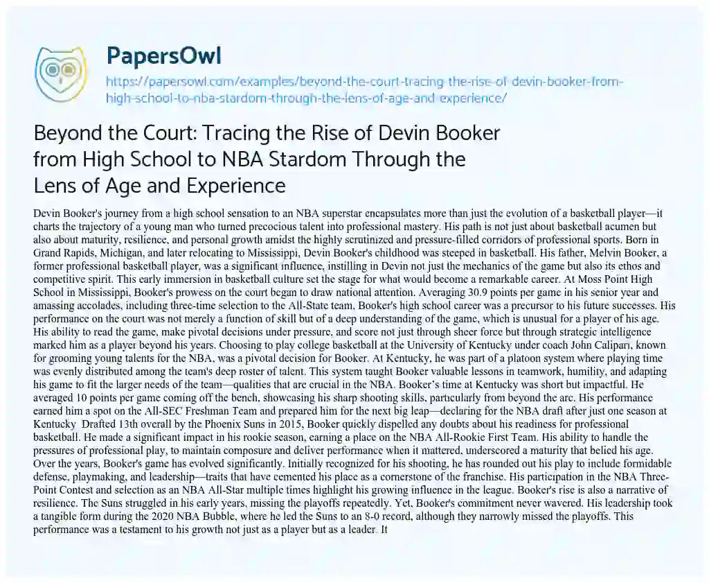 Essay on Beyond the Court: Tracing the Rise of Devin Booker from High School to NBA Stardom through the Lens of Age and Experience