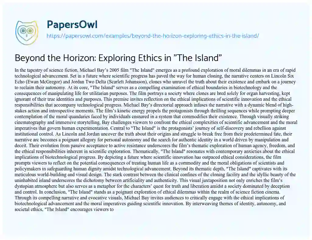 Essay on Beyond the Horizon: Exploring Ethics in “The Island”