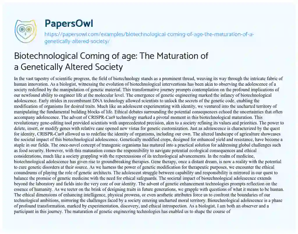 Essay on Biotechnological Coming of Age: the Maturation of a Genetically Altered Society