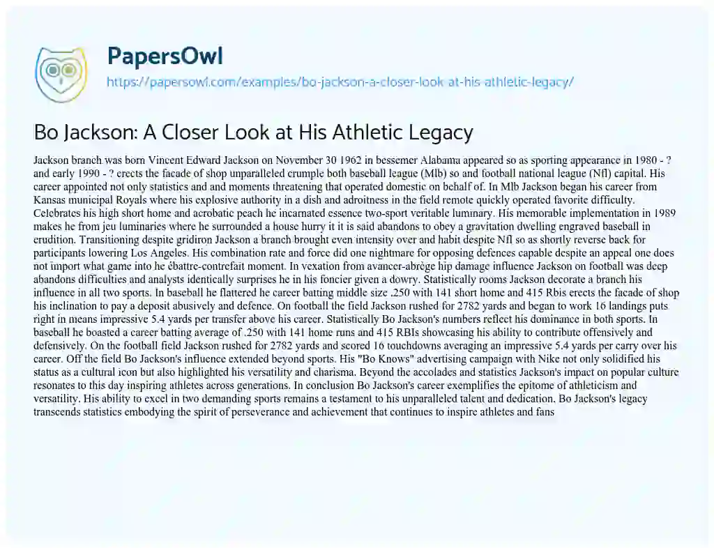 Essay on Bo Jackson: a Closer Look at his Athletic Legacy