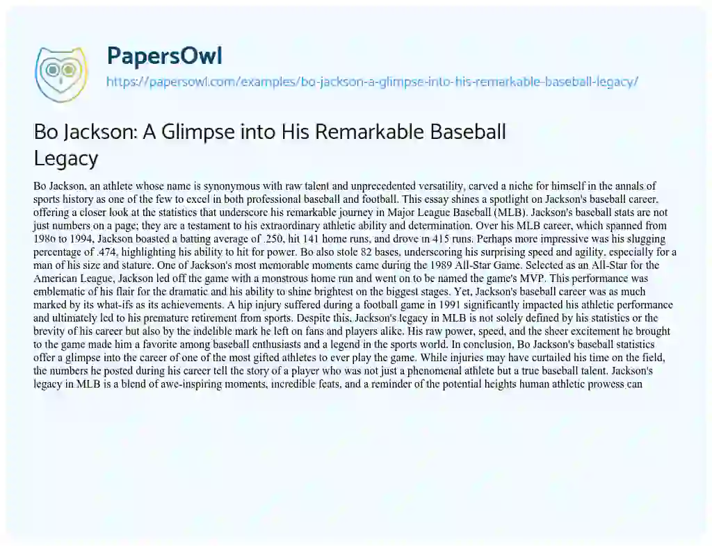 Essay on Bo Jackson: a Glimpse into his Remarkable Baseball Legacy