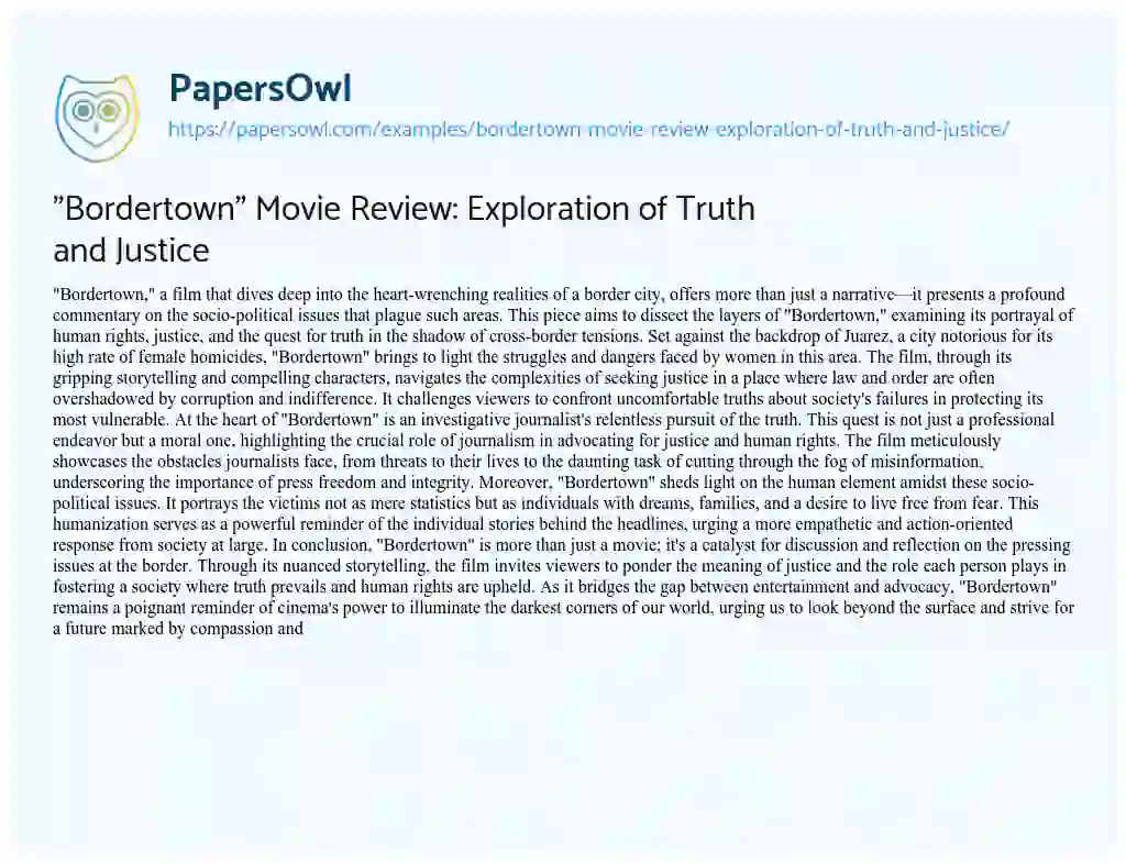 Essay on “Bordertown” Movie Review: Exploration of Truth and Justice