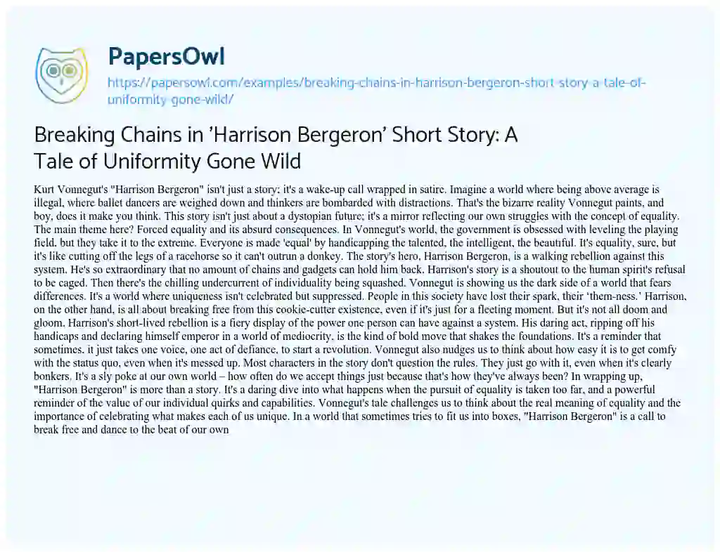 Essay on Breaking Chains in ‘Harrison Bergeron’ Short Story: a Tale of Uniformity Gone Wild
