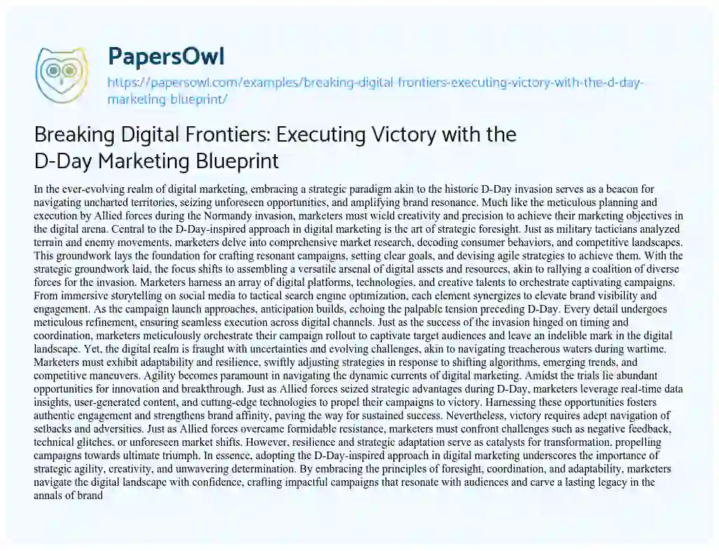 Essay on Breaking Digital Frontiers: Executing Victory with the D-Day Marketing Blueprint