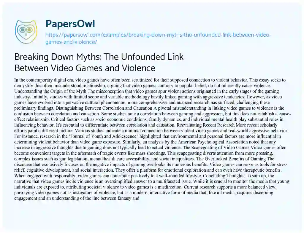 Essay on Breaking down Myths: the Unfounded Link between Video Games and Violence