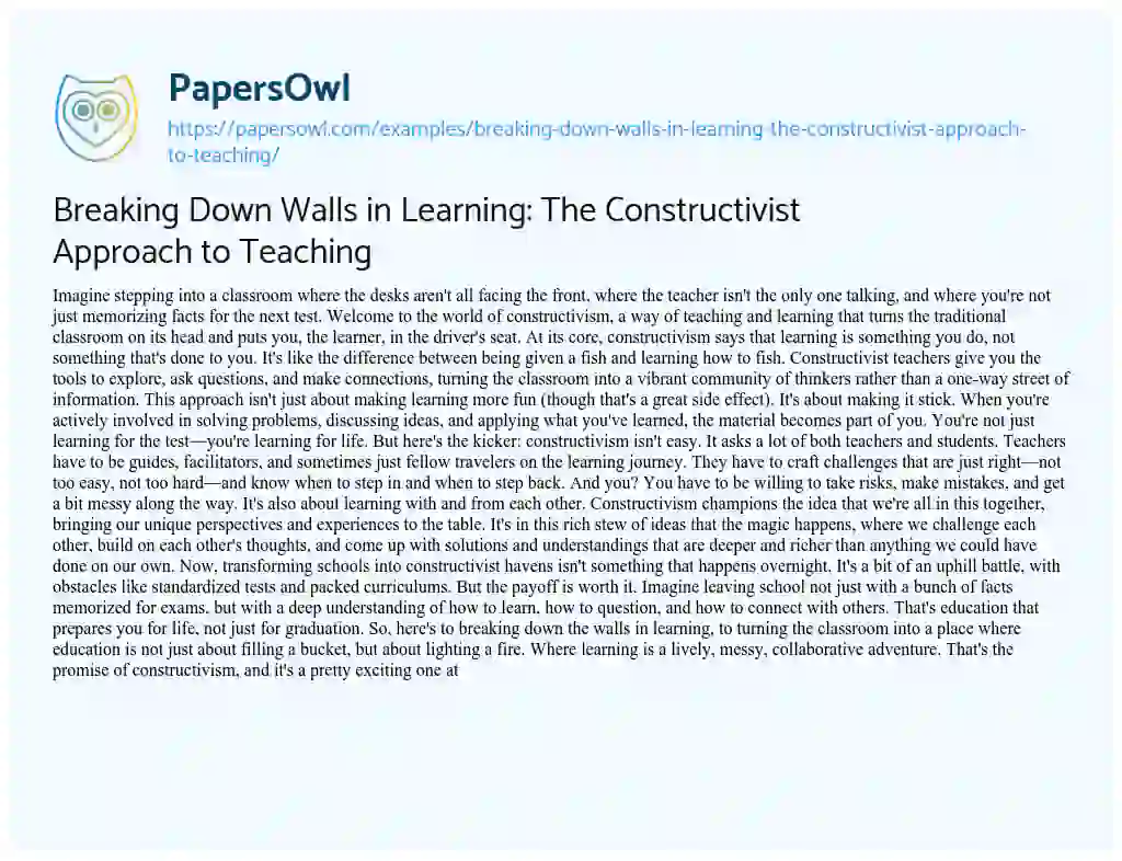 Essay on Breaking down Walls in Learning: the Constructivist Approach to Teaching