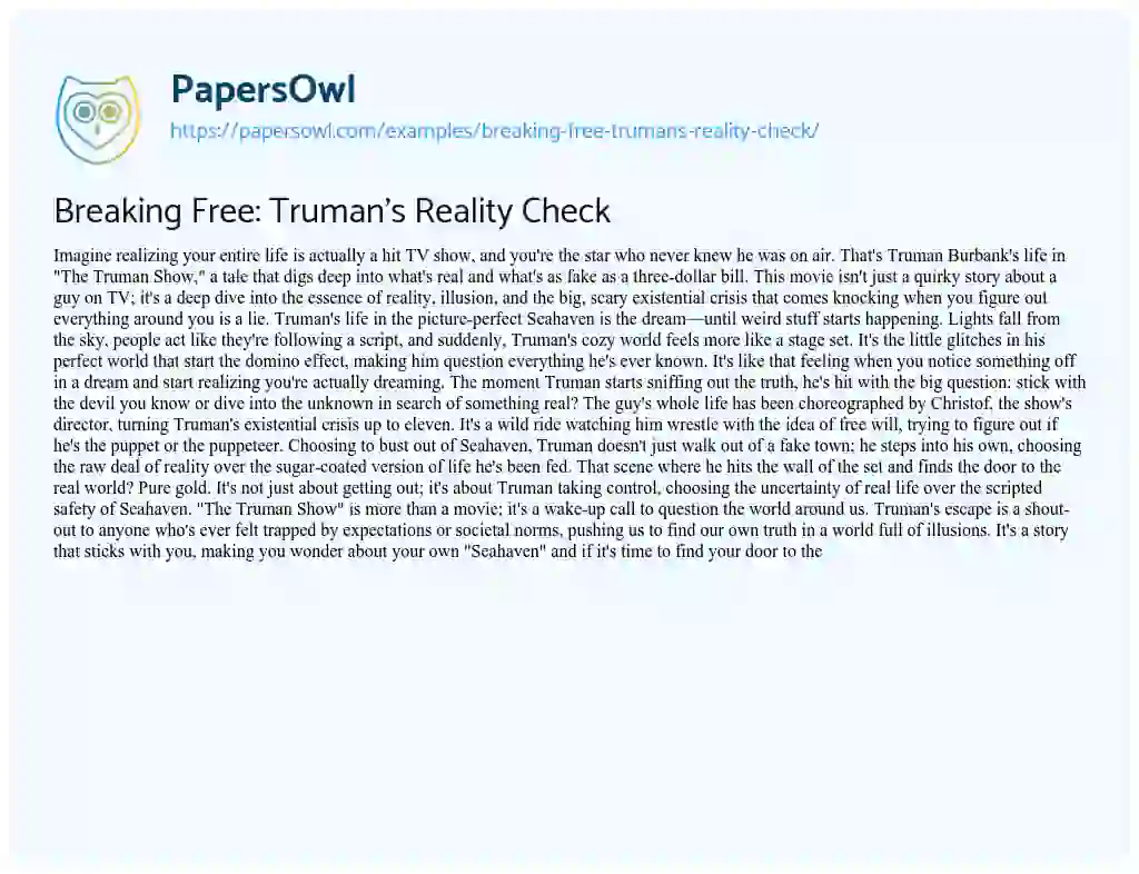Essay on Breaking Free: Truman’s Reality Check