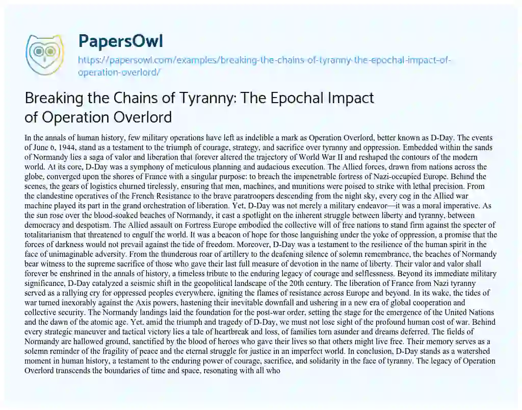 Essay on Breaking the Chains of Tyranny: the Epochal Impact of Operation Overlord