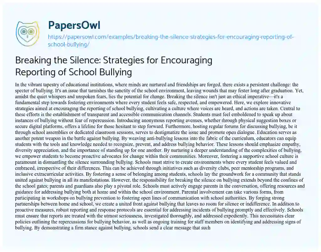 Essay on Breaking the Silence: Strategies for Encouraging Reporting of School Bullying