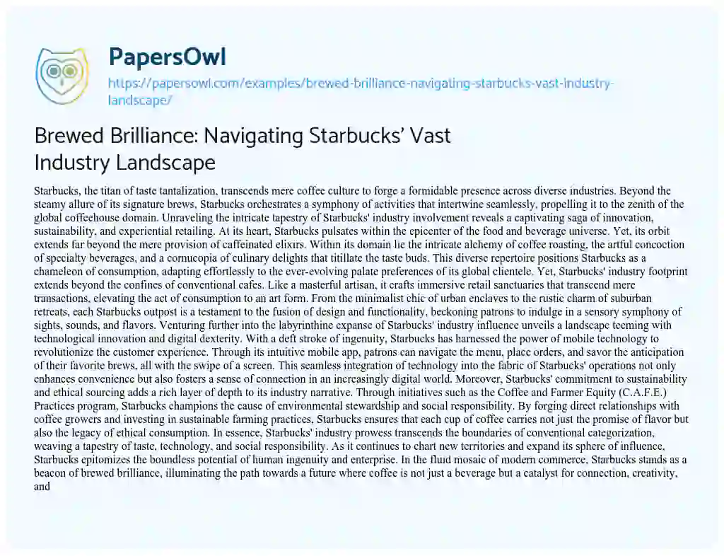 Essay on Brewed Brilliance: Navigating Starbucks’ Vast Industry Landscape