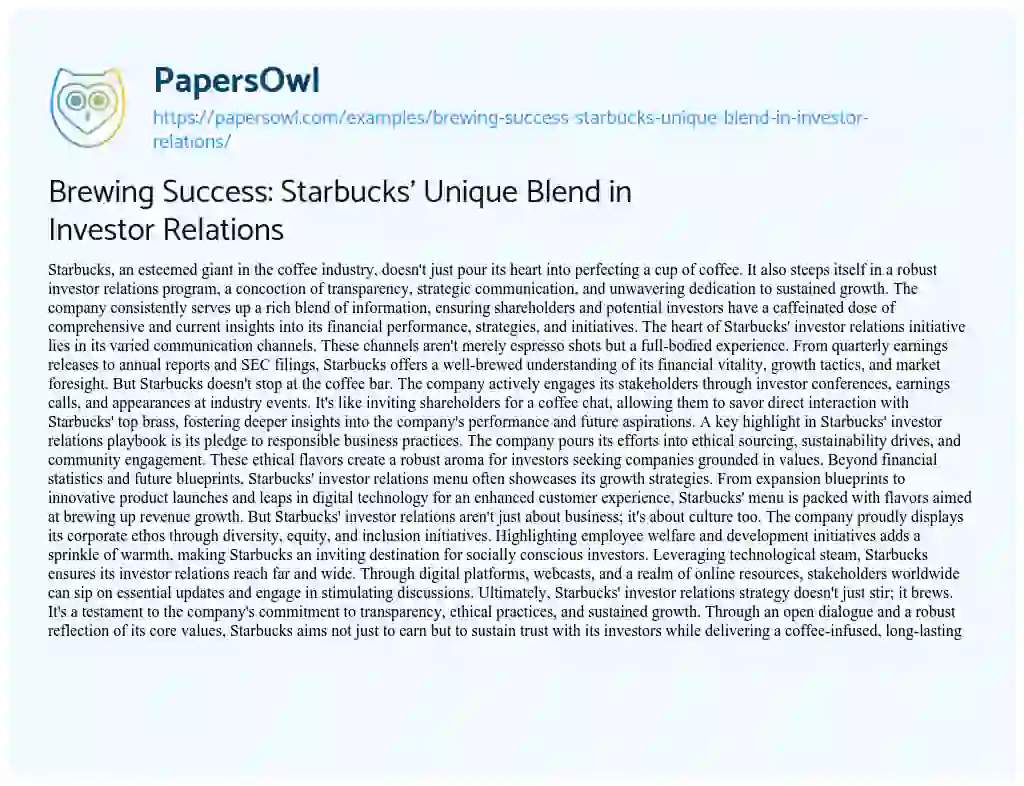 Essay on Brewing Success: Starbucks’ Unique Blend in Investor Relations