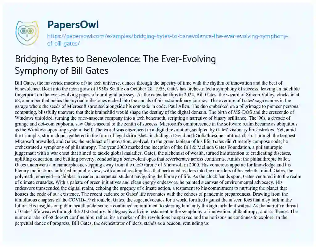 Essay on Bridging Bytes to Benevolence: the Ever-Evolving Symphony of Bill Gates