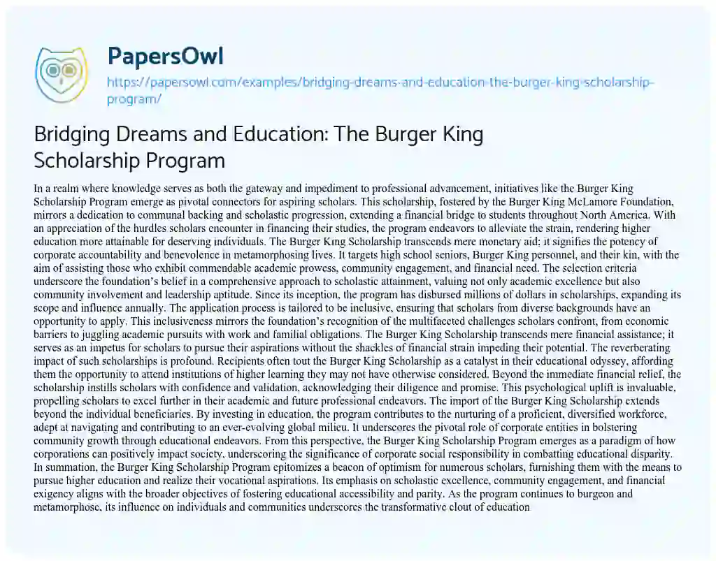 Essay on Bridging Dreams and Education: the Burger King Scholarship Program