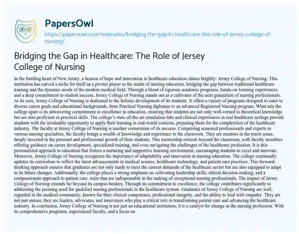 Essay on Bridging the Gap in Healthcare: the Role of Jersey College of Nursing