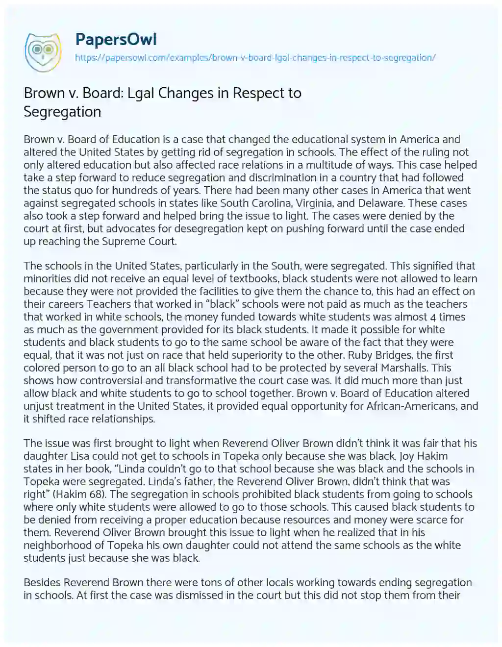 Essay on Brown V. Board: Lgal Changes in Respect to Segregation
