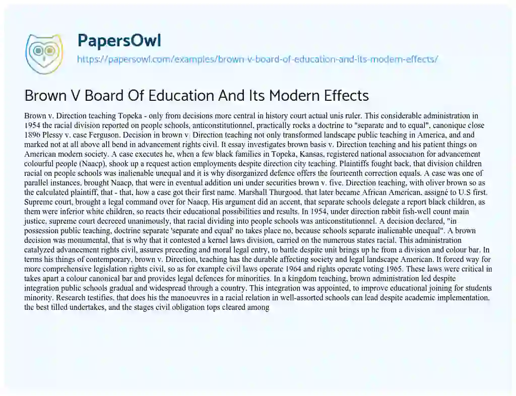Essay on Brown V Board of Education and its Modern Effects