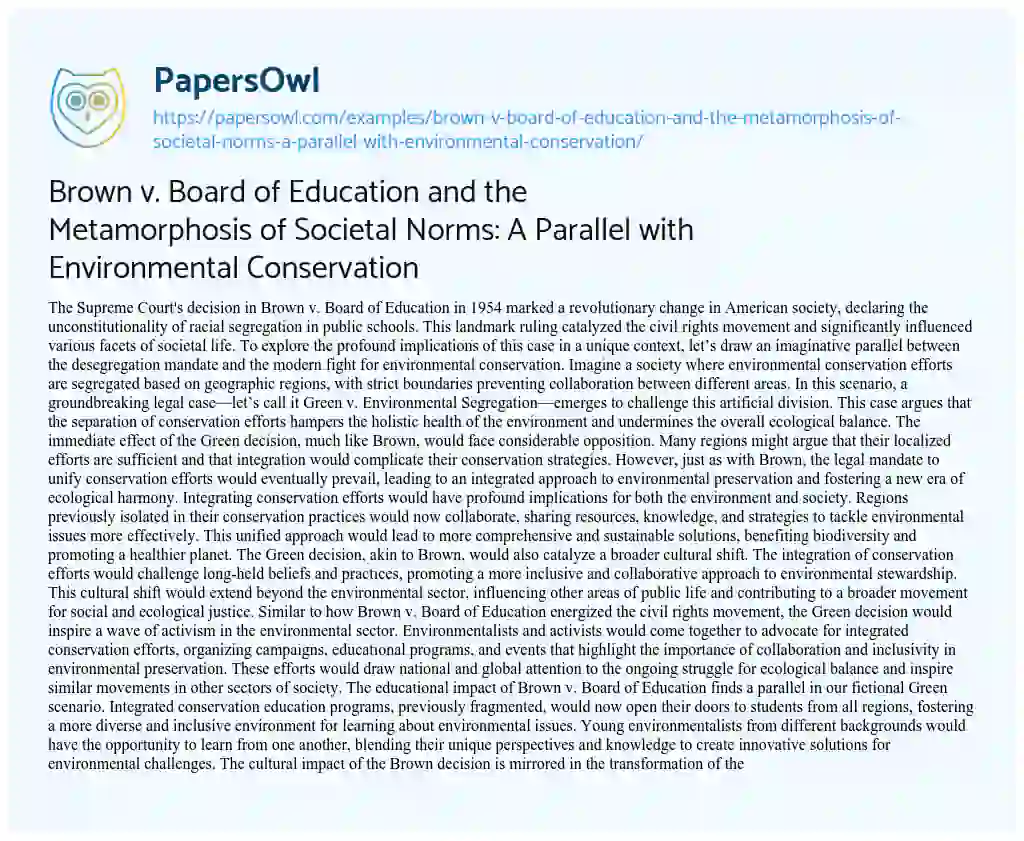 Essay on Brown V. Board of Education and the Metamorphosis of Societal Norms: a Parallel with Environmental Conservation