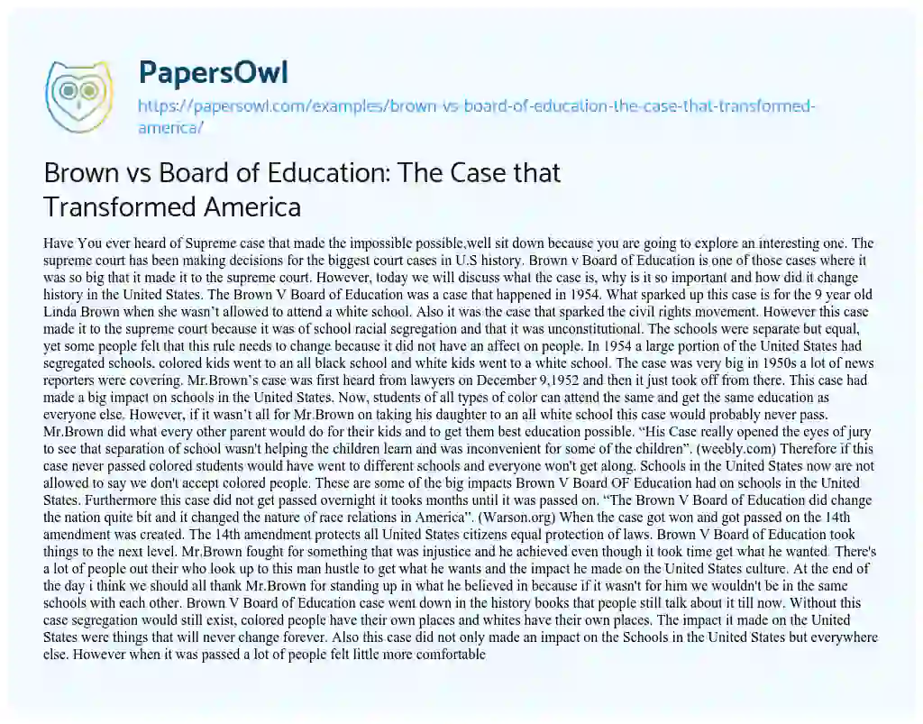 Essay on Brown Vs Board of Education: the Case that Transformed America