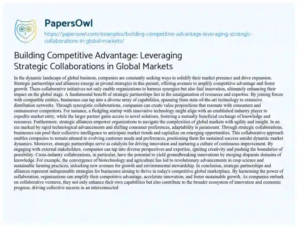 Essay on Building Competitive Advantage: Leveraging Strategic Collaborations in Global Markets