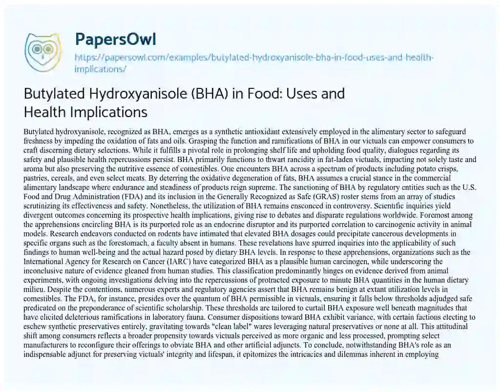 Essay on Butylated Hydroxyanisole (BHA) in Food: Uses and Health Implications