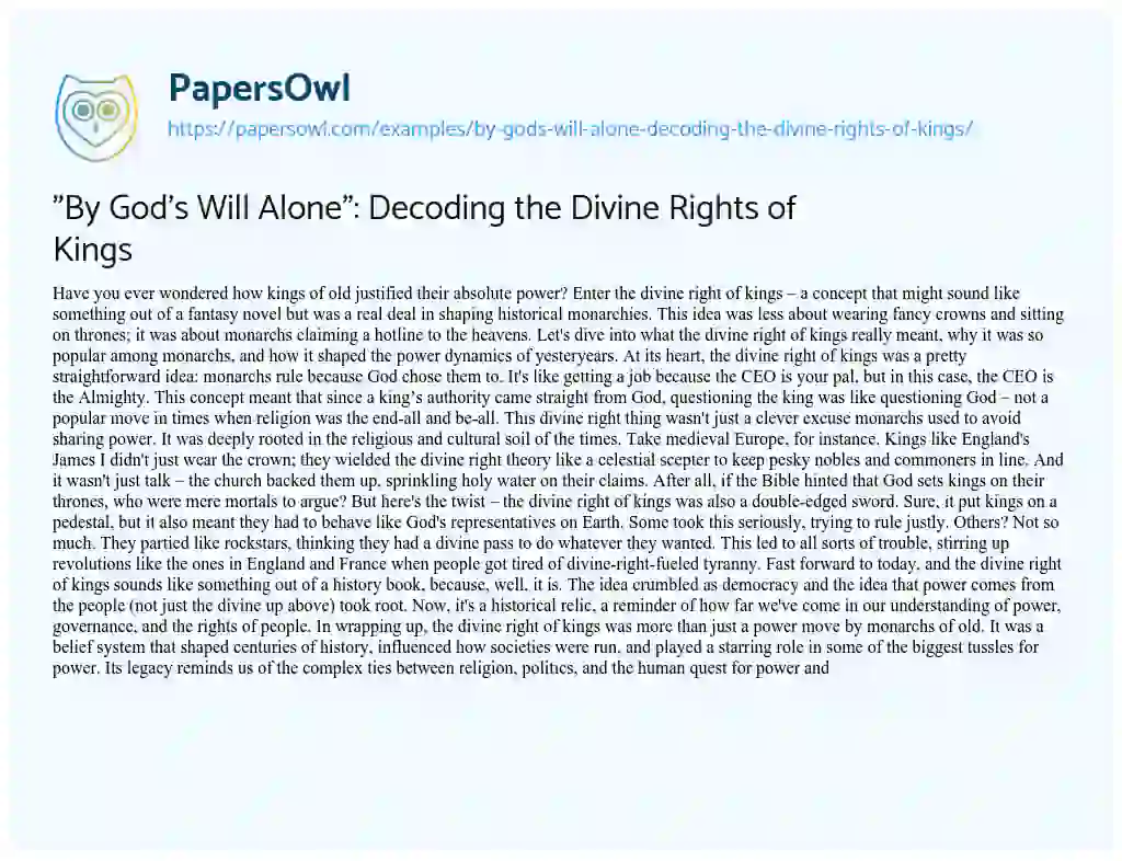 Essay on “By God’s Will Alone”: Decoding the Divine Rights of Kings