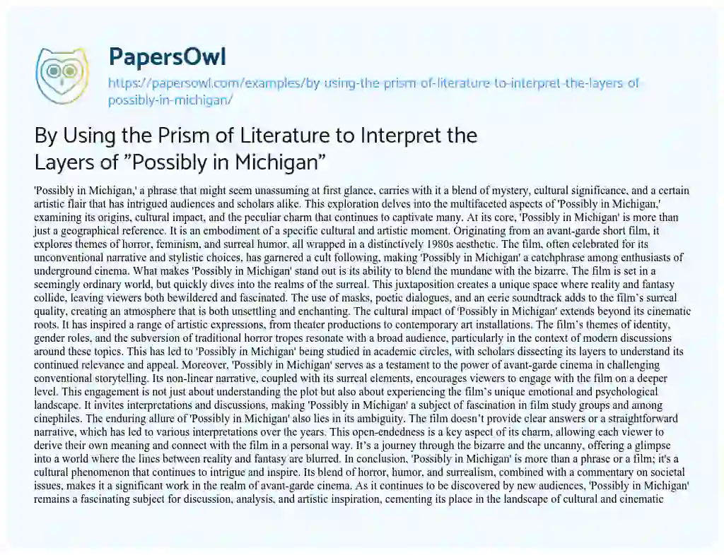 Essay on By Using the Prism of Literature to Interpret the Layers of “Possibly in Michigan”