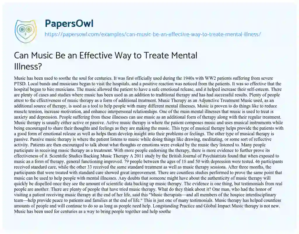Essay on Can Music be an Effective Way to Treate Mental Illness?