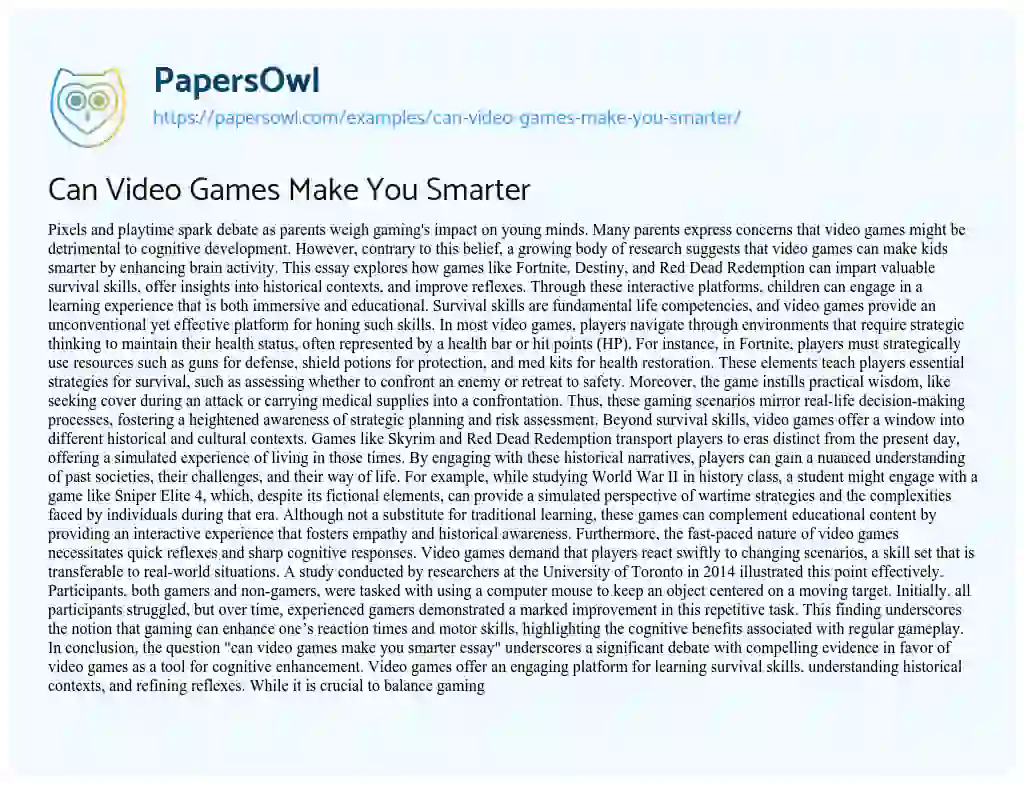 Essay on Can Video Games Make you Smarter?