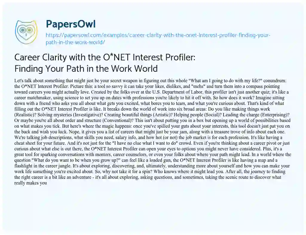 Essay on Career Clarity with the O*NET Interest Profiler: Finding your Path in the Work World