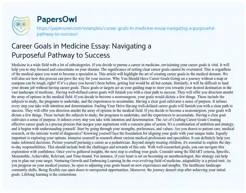 Essay on Career Goals in Medicine Essay: Navigating a Purposeful Pathway to Success