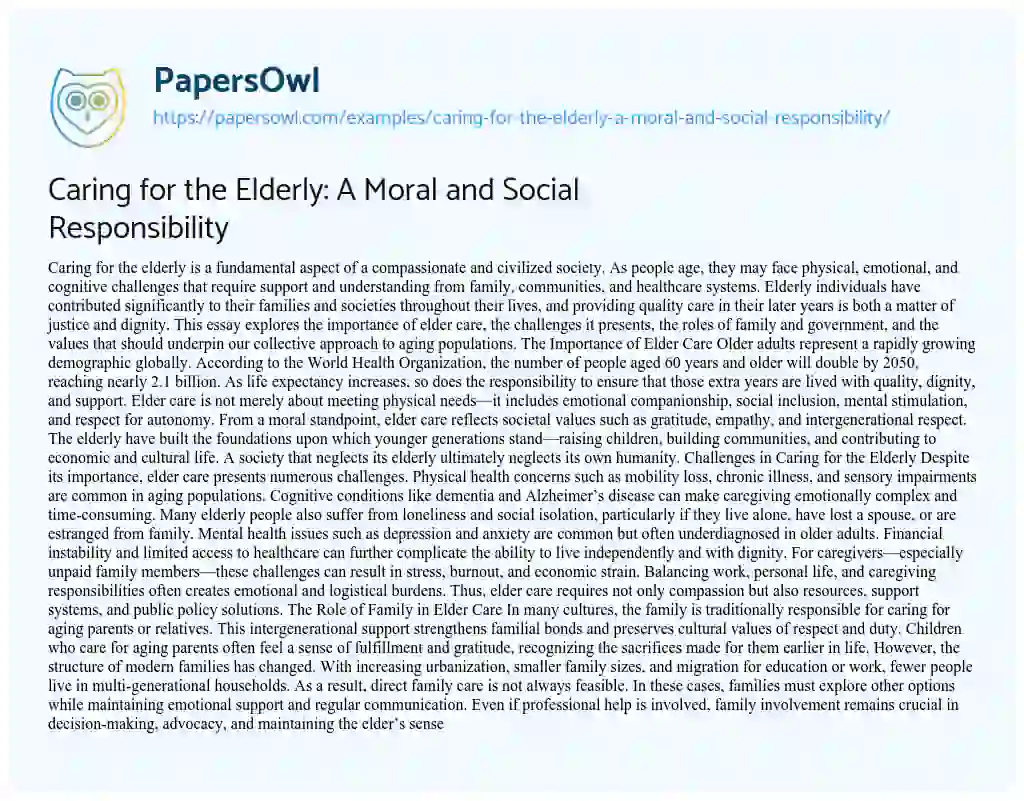 Essay on Caring for the Elderly: A Moral and Social Responsibility