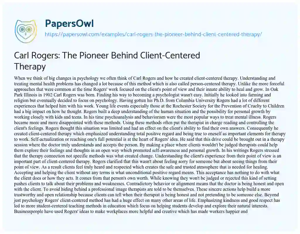 Essay on Carl Rogers: the Pioneer Behind Client-Centered Therapy