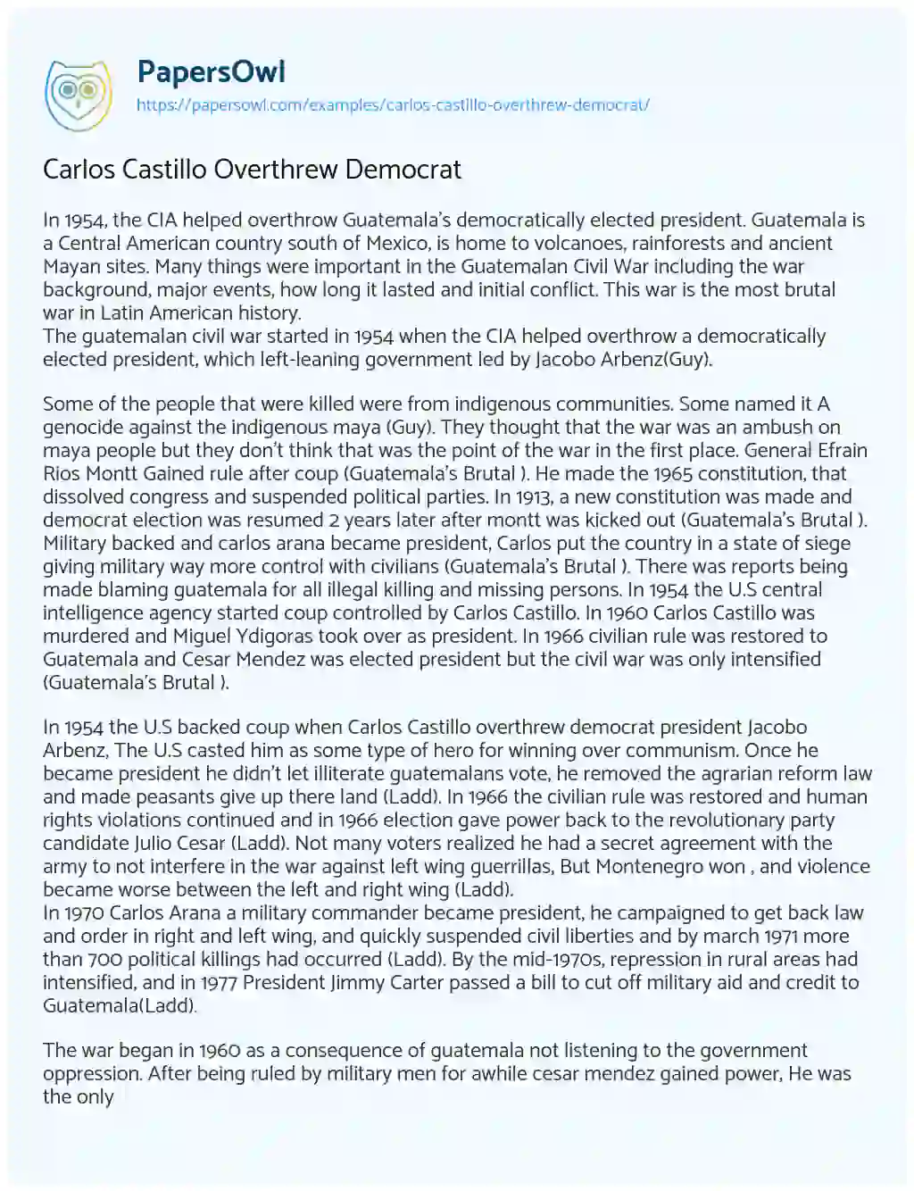 Essay on Carlos Castillo Overthrew Democrat