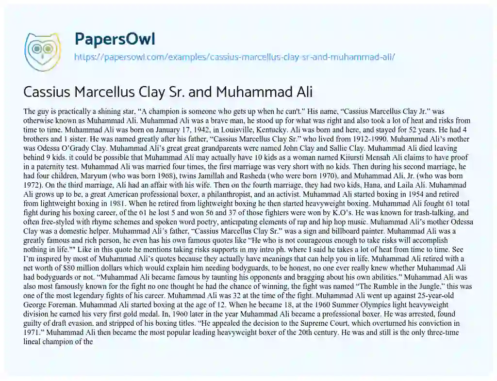 Essay on Cassius Marcellus Clay Sr. and Muhammad Ali