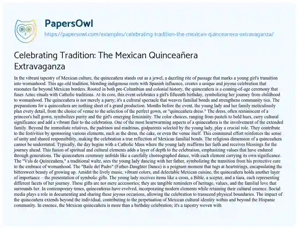Essay on Celebrating Tradition: the Mexican Quinceañera Extravaganza