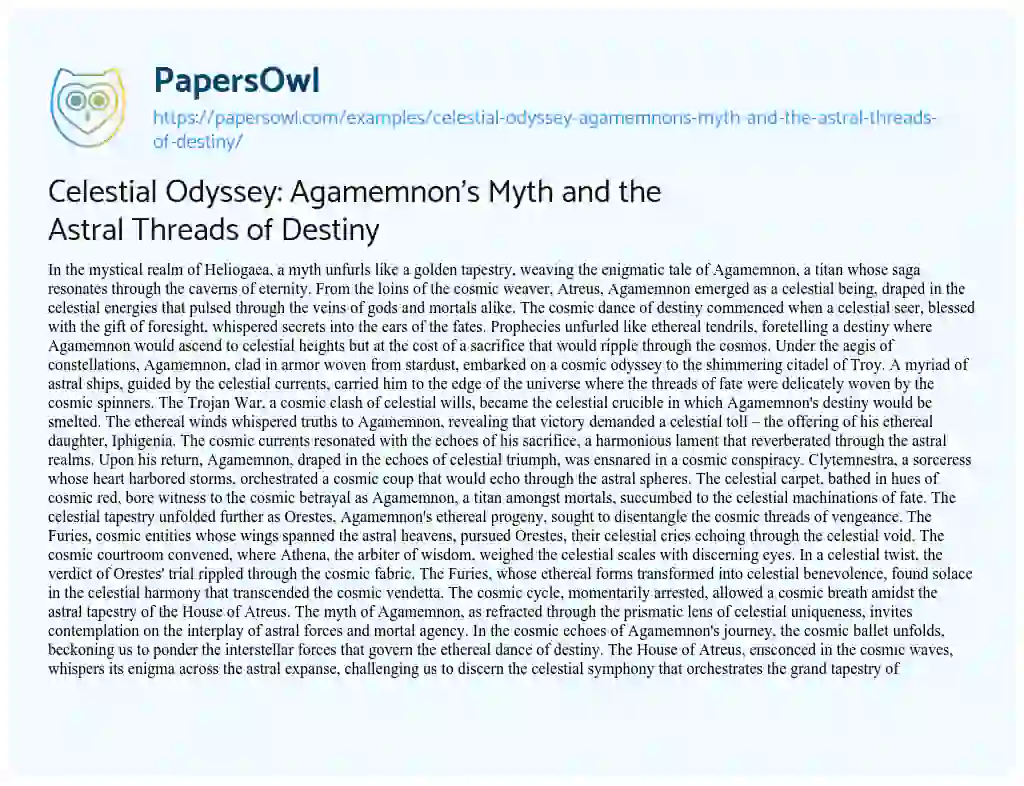 Essay on Celestial Odyssey: Agamemnon’s Myth and the Astral Threads of Destiny