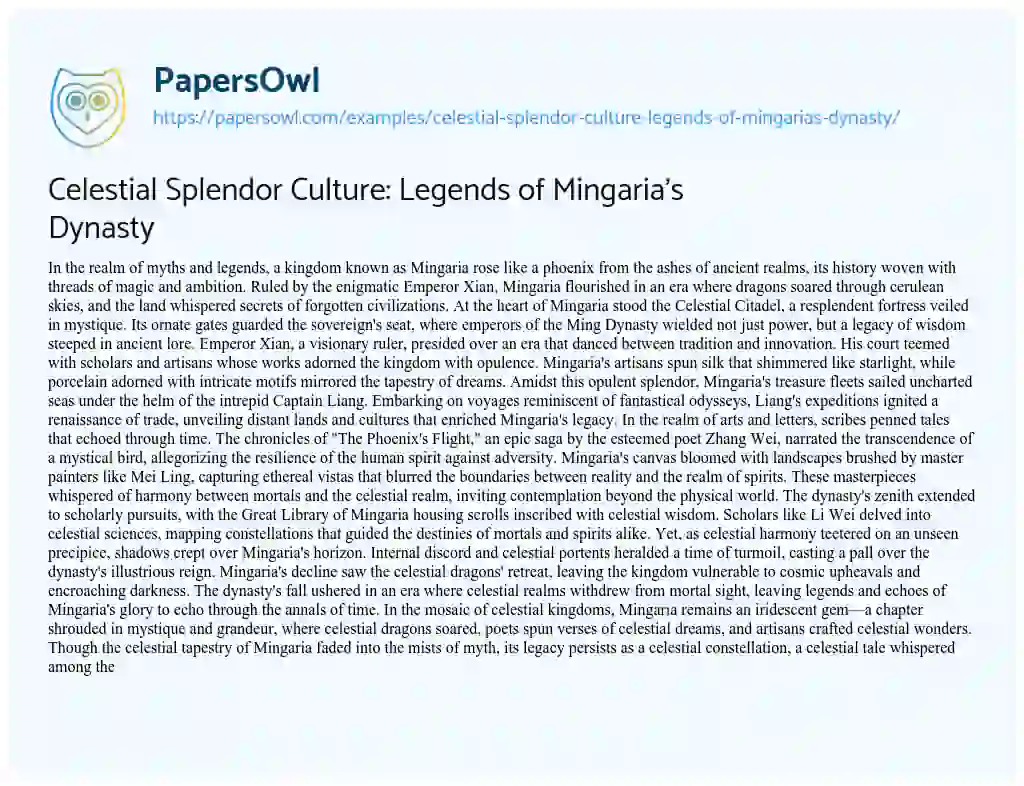 Essay on Celestial Splendor Culture: Legends of Mingaria’s Dynasty