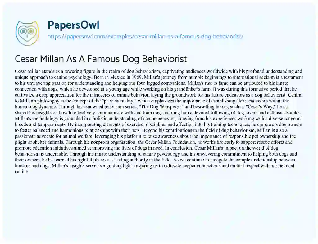 Essay on Cesar Millan as a Famous Dog Behaviorist