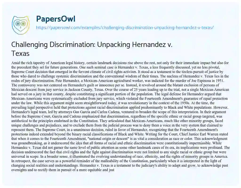 Essay on Challenging Discrimination: Unpacking Hernandez V. Texas